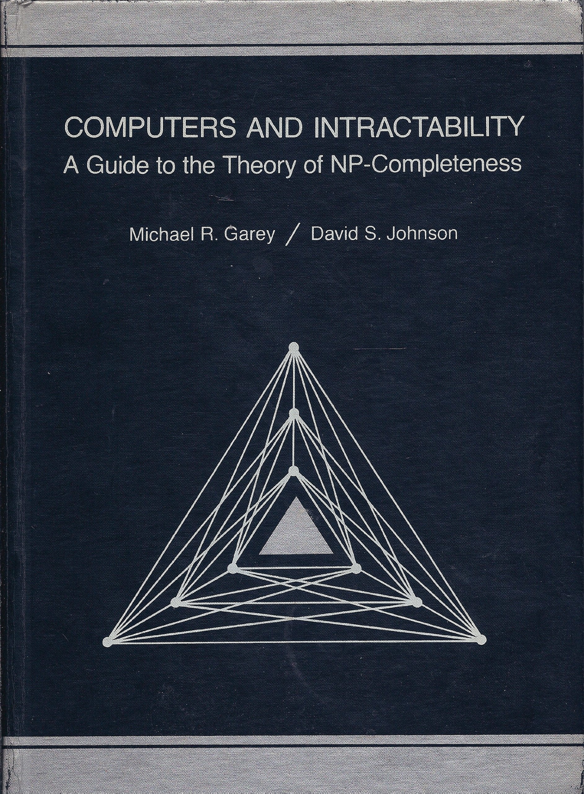 Computers and Intractability: A Guide to the Theory of NP-completeness Mathematics