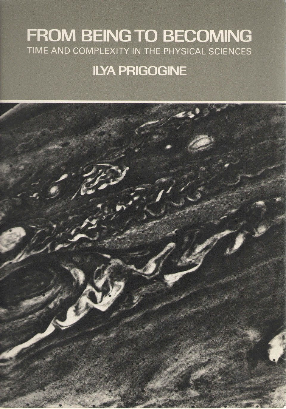 From Being to Becoming: Time and Complexity in the Physical Sciences Natural Sciences