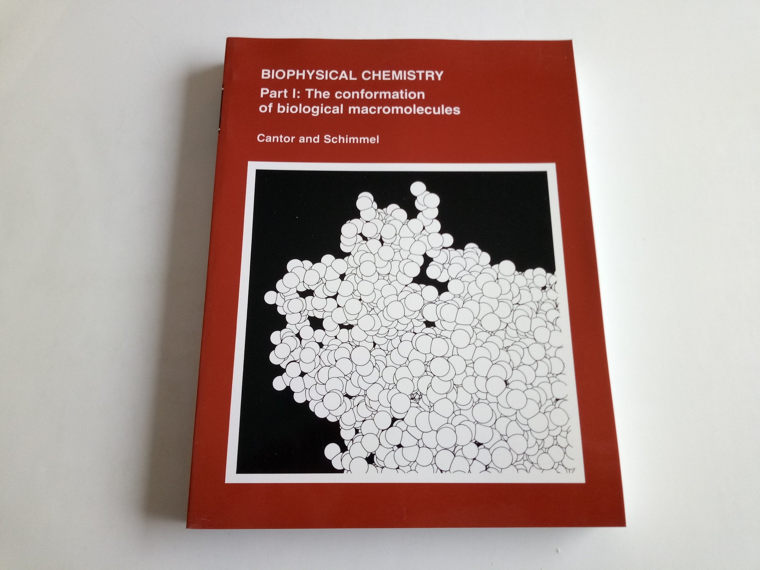 Biophysical Chemistry: The Conformation of Biological Macromolecules Medicine