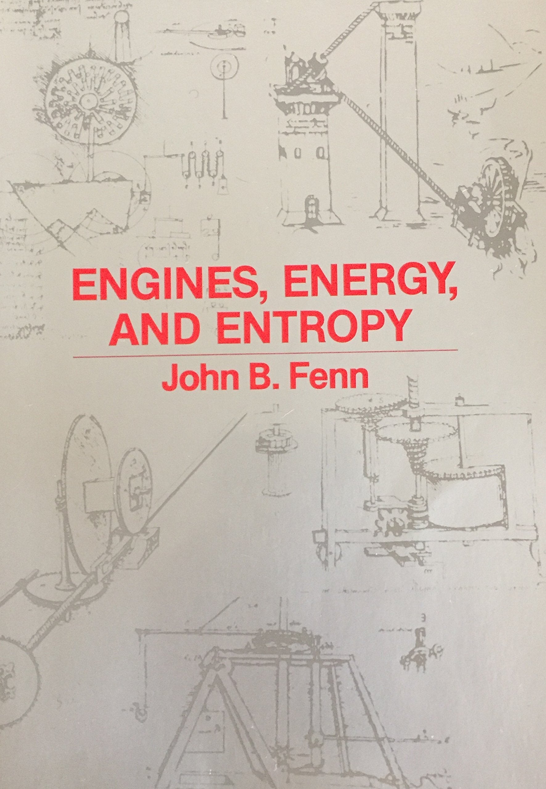 Engines, Energy and Entropy: A Thermodynamics Primer: Thermodynamic Primer Natural Sciences