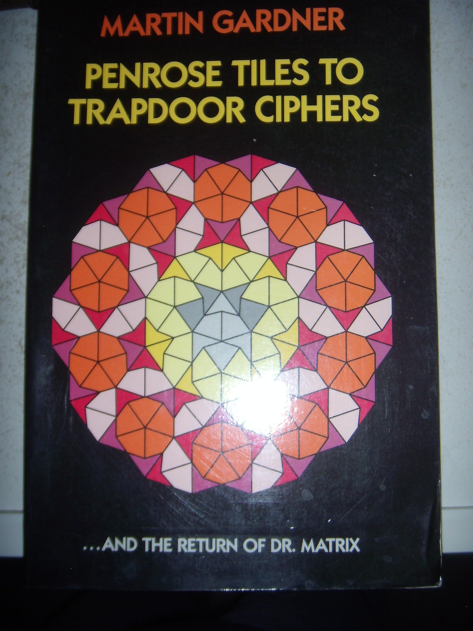 Penrose Tiles to Trapdoor Ciphers Business & Technology