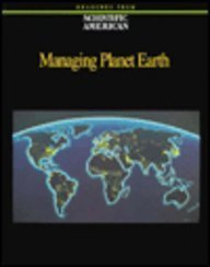 Managing Planet Earth: Readings from Scientific American Magazine Natural Sciences