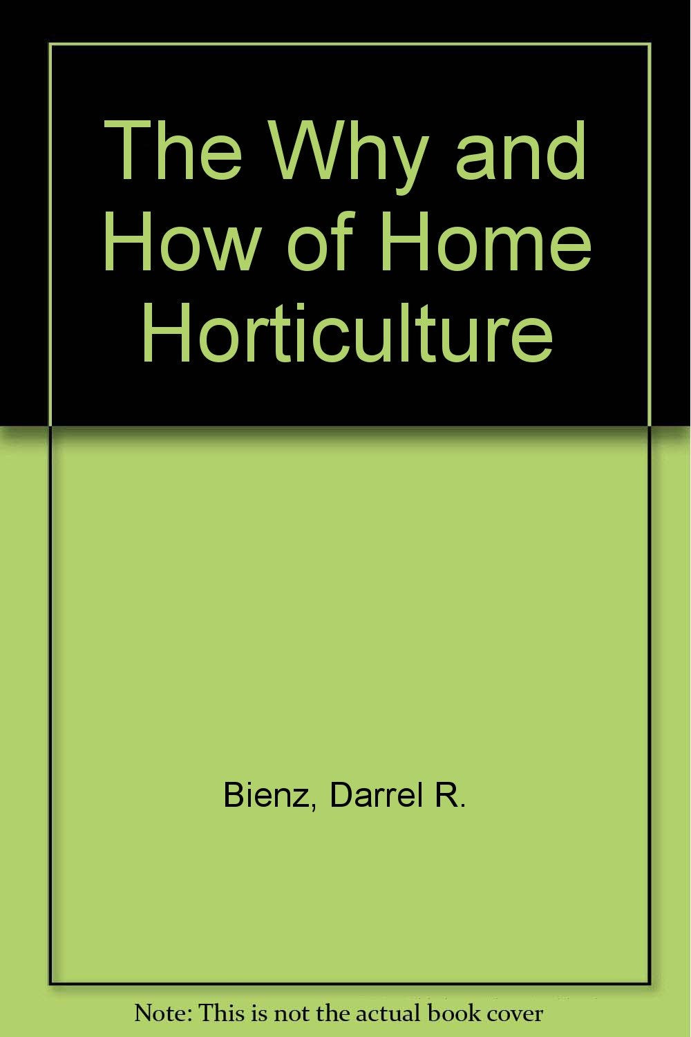 The Why and How of Home Horticulture Books