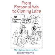 From Personal Ads to Cloning Labs: More Science Cartoons from Sidney Harris Cartoons