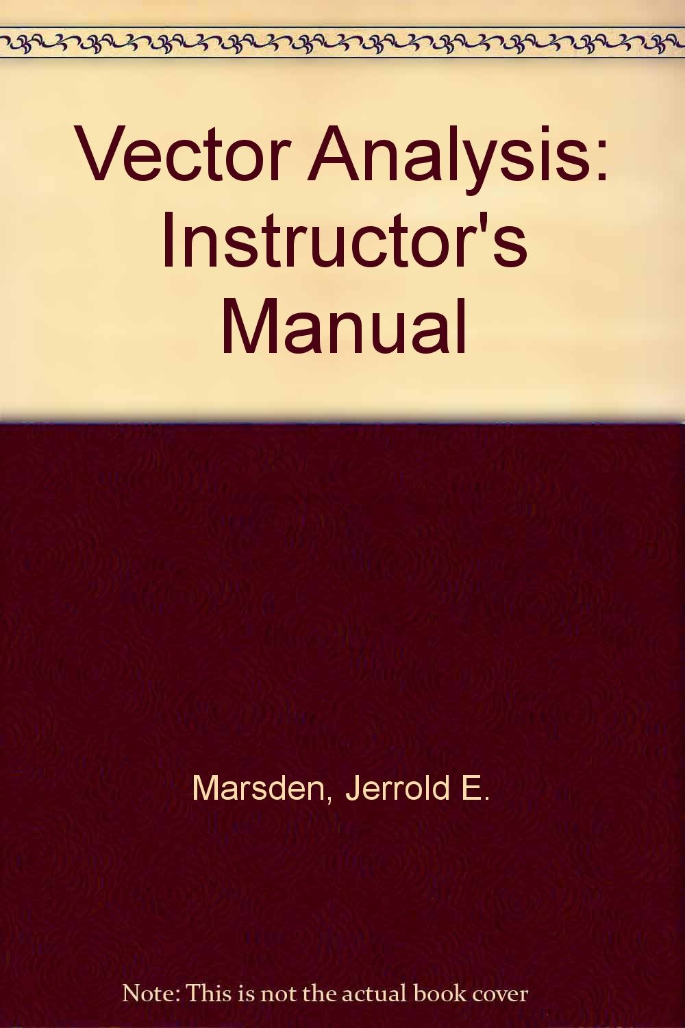 Instructor's Manual (Vector Analysis) Mathematics