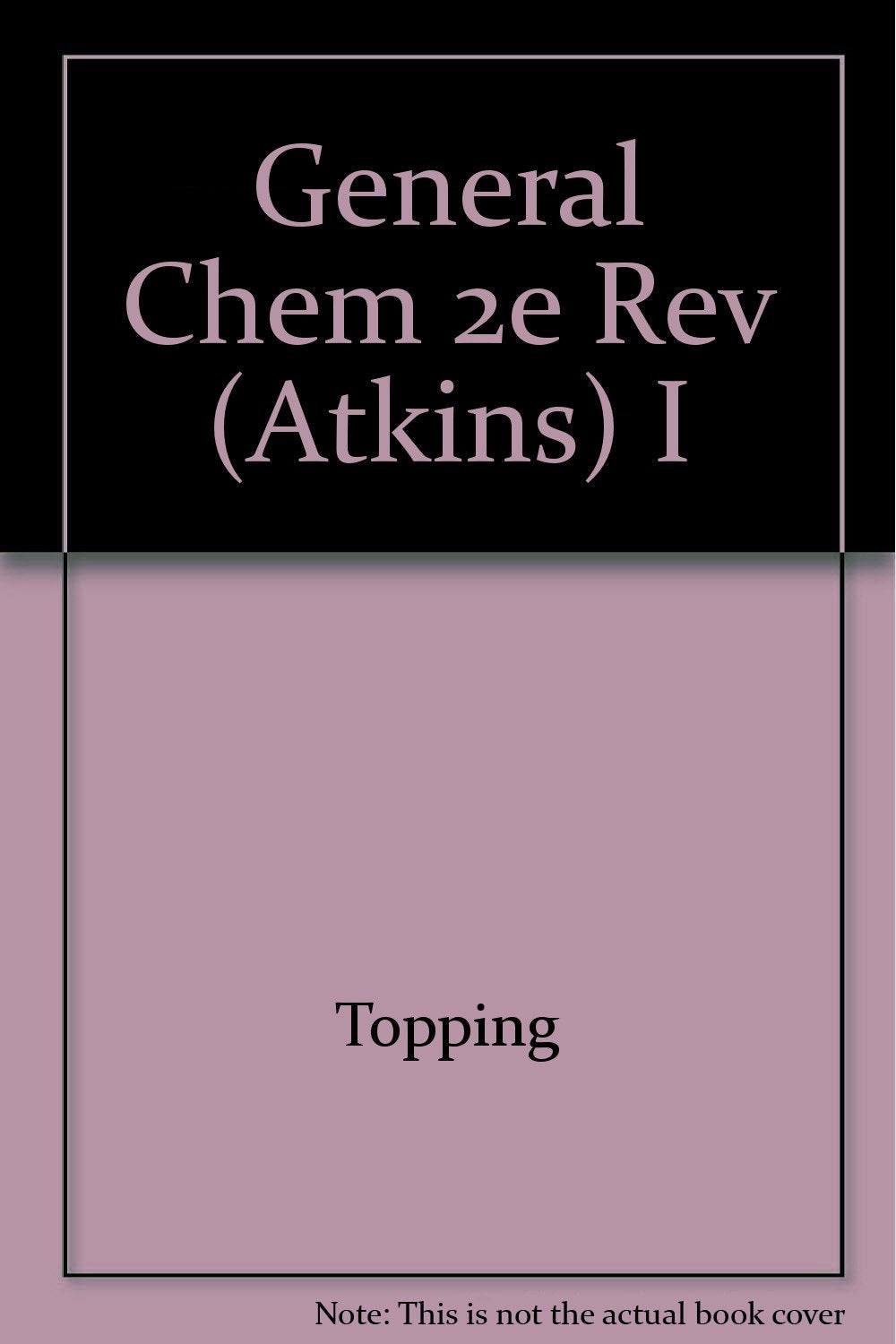 Product Image: General Chem 2e Rev (Atkins) I