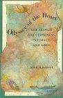 Odyssey of the Heart: The Search of Closeness, Intimacy, and Love: The Search for Closeness, Intimacy and Love Psychology