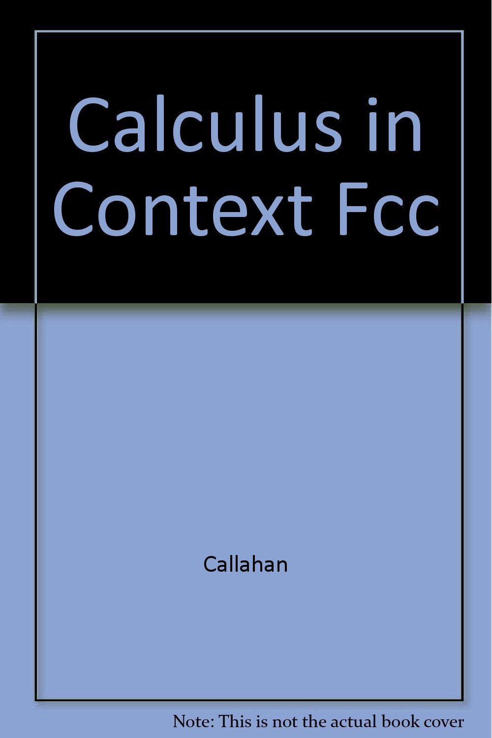 Calculus in Context Fcc Books
