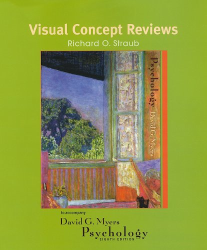 Visual Concept Reviews: To Accompany David G. Myers's Psychology Psychology