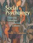 Social Psychology: Exploring Universals Across Cultures book