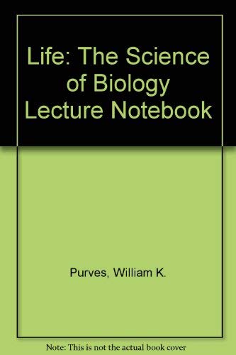 Life: The Science of Biology Lecture Notebook Natural Sciences