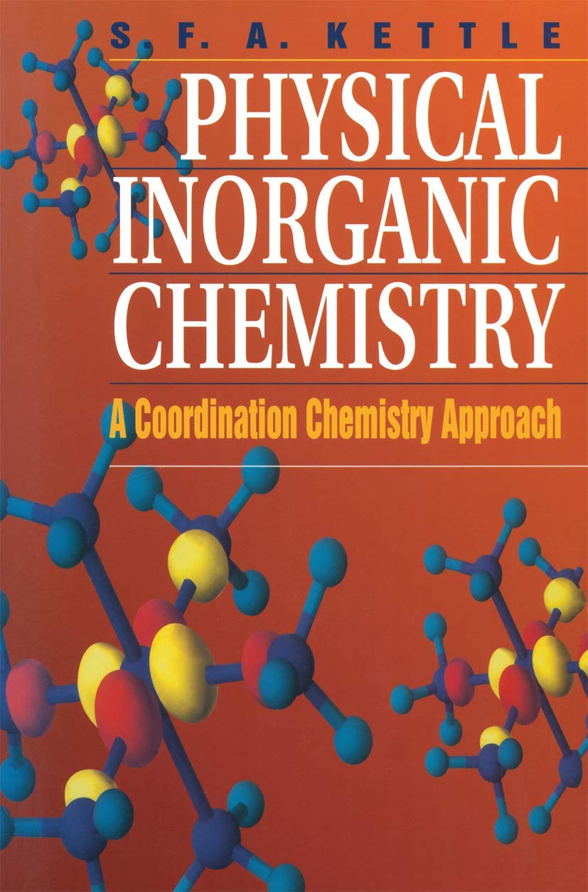 Physical Inorganic Chemistry: A Coordination Chemistry Approach book