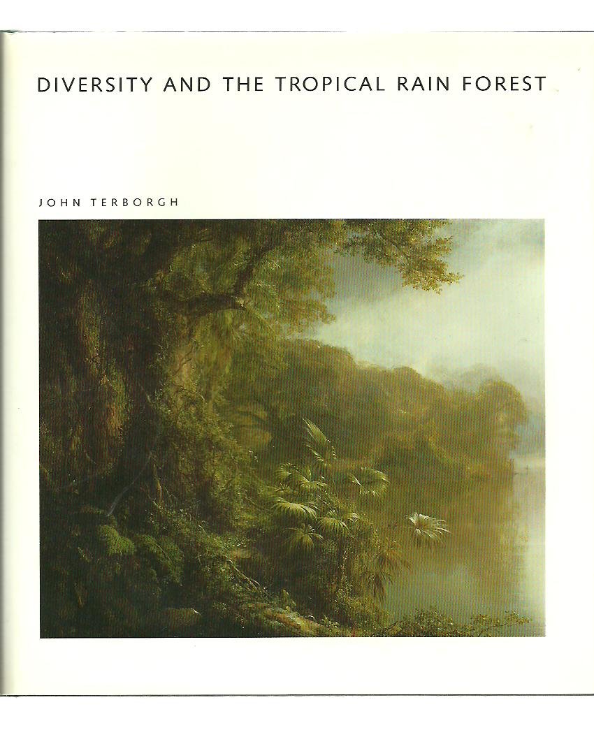Diversity and the Tropical Rain Forest (Scientific American Library) Geology & Geography