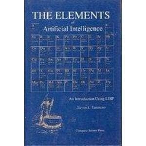TANIMOTO:ELEMEN.OF.ARTIF. TANIMOTO:THE ELEMENTS OF ARTIFICAL INTELLIGENCE: Principles of Computer Science, Vol 11 Law