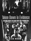 Taken Down in Evidence: Ireland from the Back Seat of a Patrol Car Social Sciences