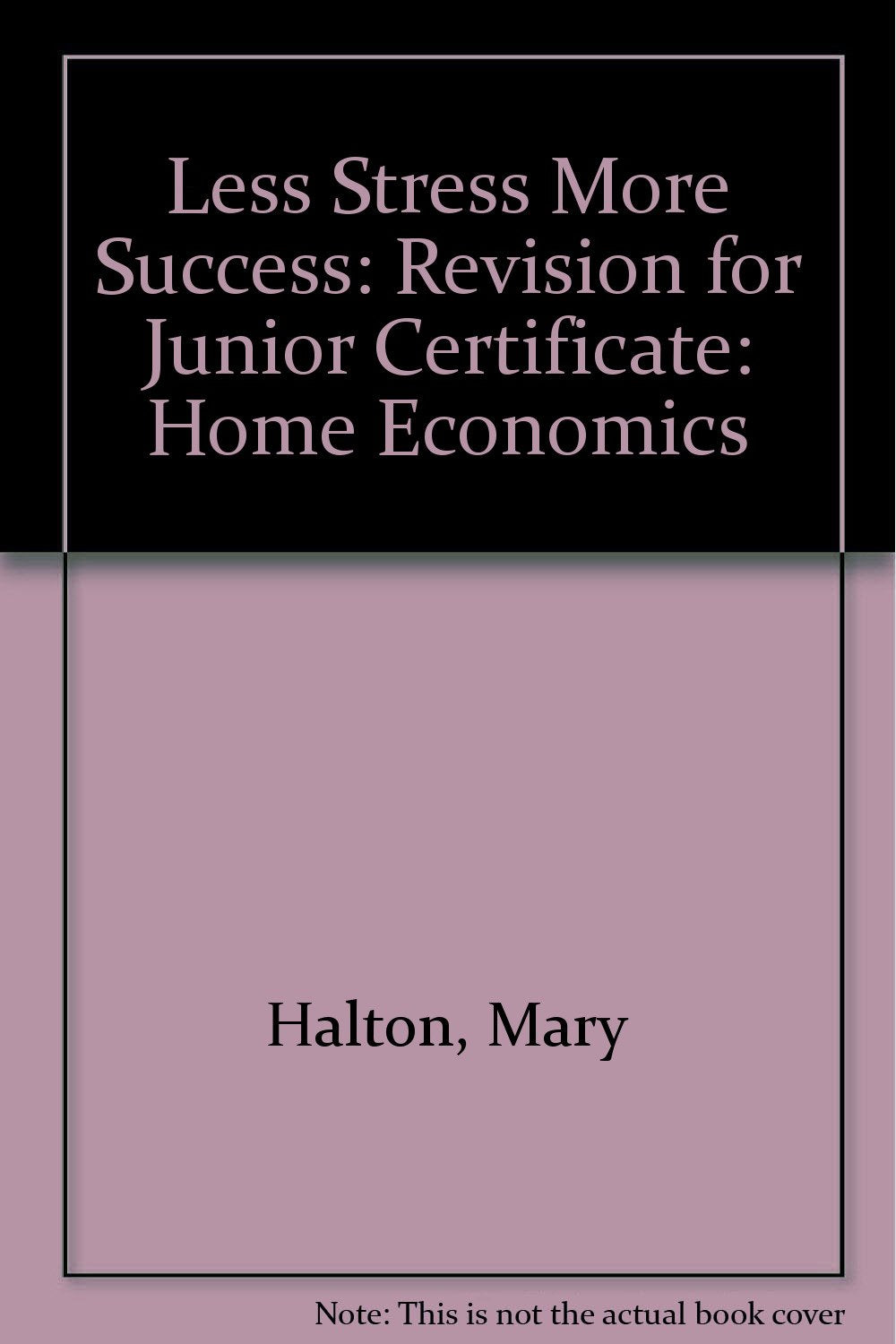 Revision for Junior Certificate (Less Stress More Success) Non-fiction