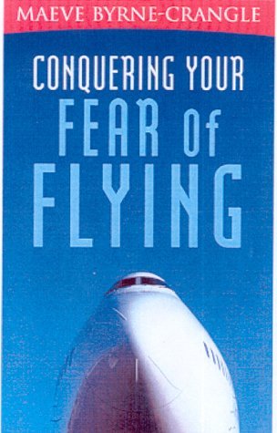 Conquering Your Fear of Flying Business, Finance & Career