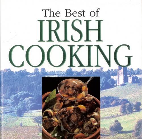 The Best of Irish Cooking Leisure, Home & Garden
