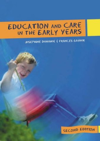 Education and Care in the Early Years book