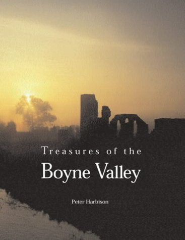 Treasures of the Boyne Valley: Landscape and History book