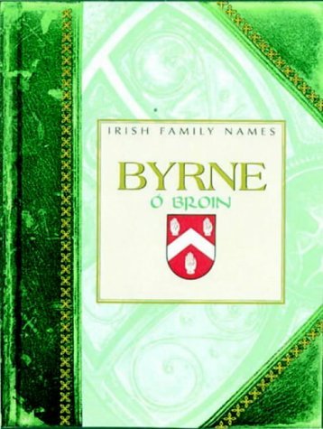 Byrne (Irish Family Names) Reference Books