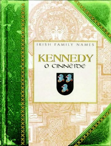 Kennedy (Irish Family Names) Reference Books
