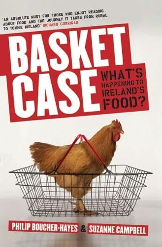 Basket Case: What's Happening to Ireland's Food? book