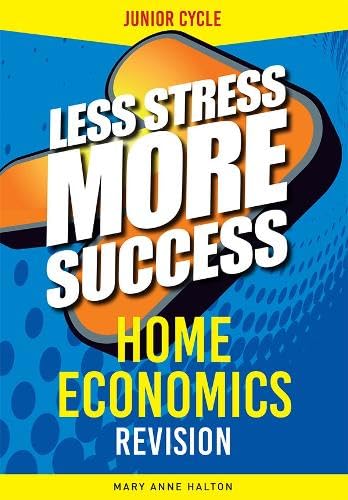 HOME ECONOMICS Revision Junior Cert (Less Stress More Success) Books
