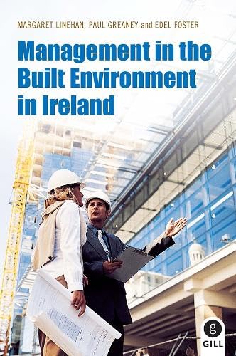 Management in the Built Environment in Ireland book