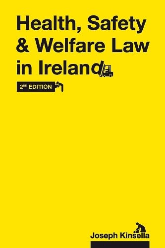Health, Safety & Welfare Law in Ireland book