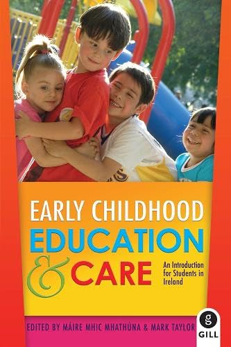 Early Childhood Education & Care: An Introduction for Students in Ireland Study Guides