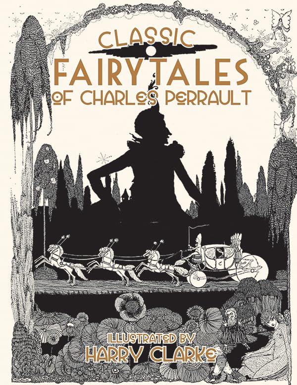 Classic Fairy Tales of Charles Perrault Fairy Tales & Legends