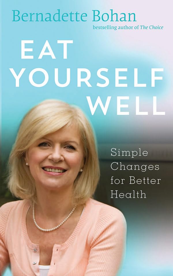 Product Image: Eat Yourself Well: Simple Changes for Better Health