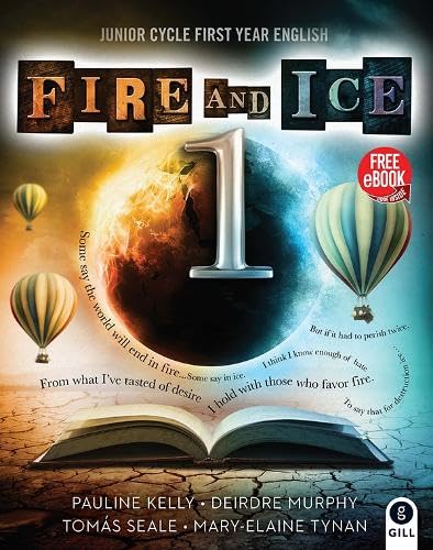 Fire and Ice Book 1: Junior Cycle First Year English book