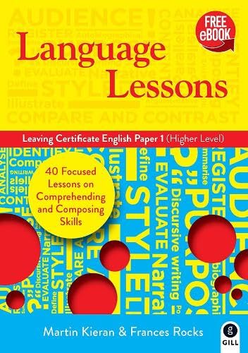 Language Lessons: Leaving Certiﬁcate English Paper 1 (Higher Level) Education & Training