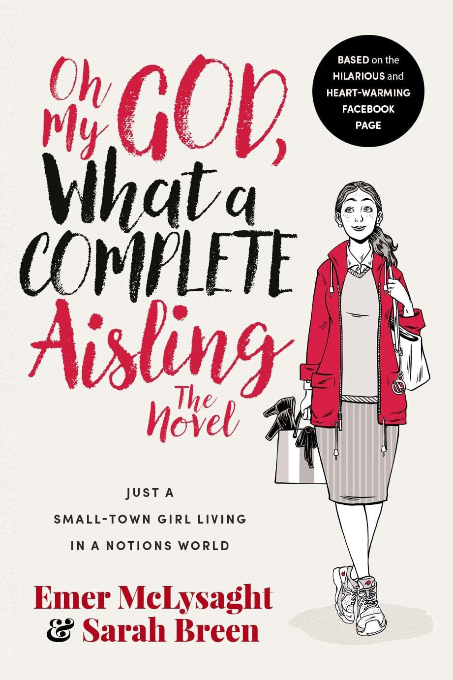 Oh My God What a Complete Aisling The Novel Contemporary literature