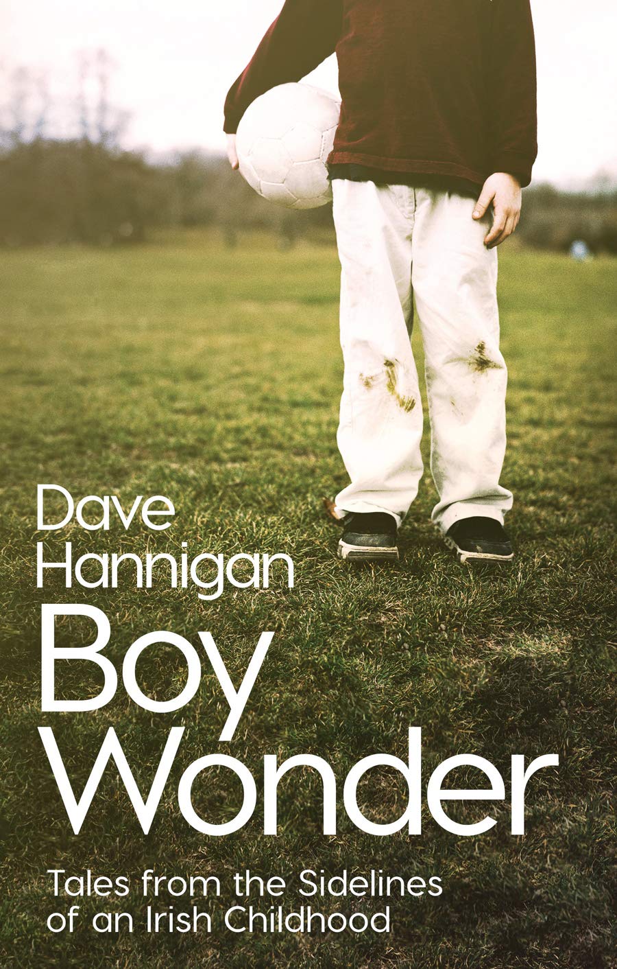 Boy Wonder: Tales from the Sidelines of an Irish Childhood Social Sciences