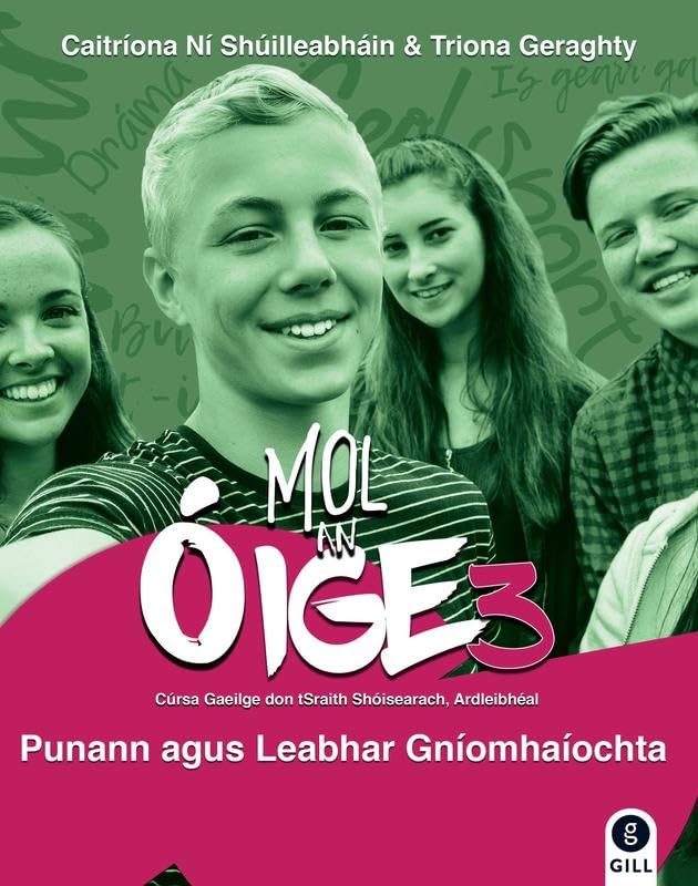 Mol an óige 3 Hardcover Triona, Ní Shúilleabháin, Caitríona Geraghty book