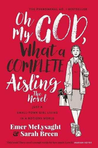 Product Image: Oh My God - What A Complete Aisling