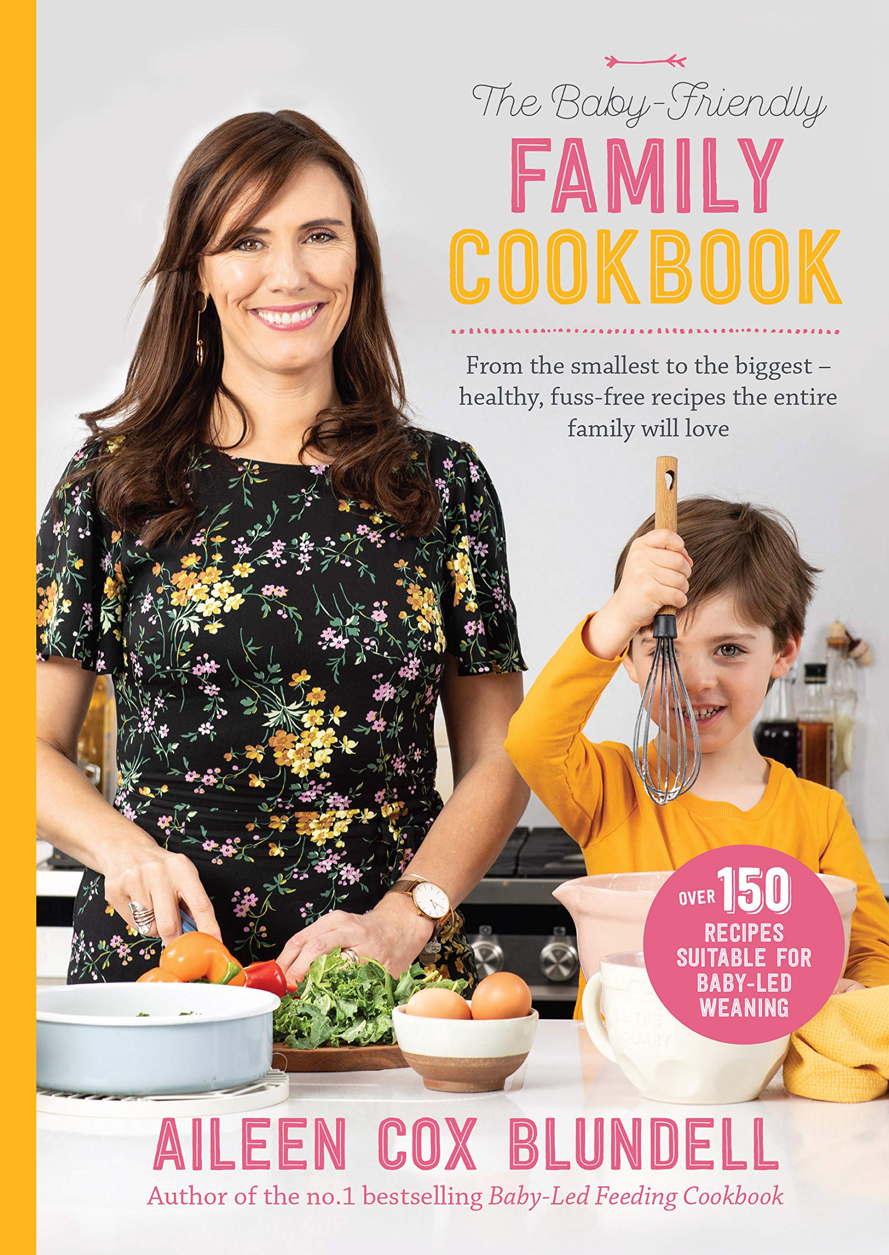 The Baby Friendly Family Cookbook Leisure, Home & Garden