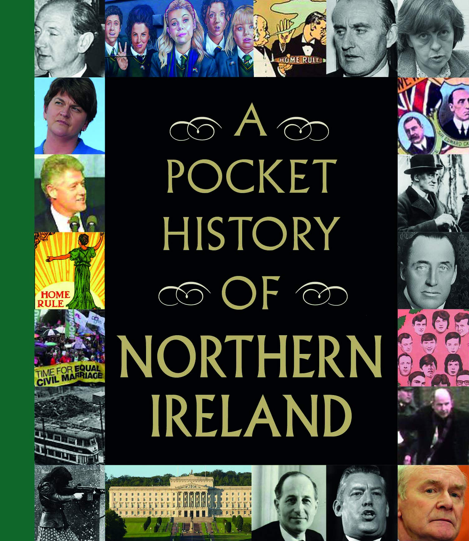 A Pocket History of Northern Ireland Politics & History
