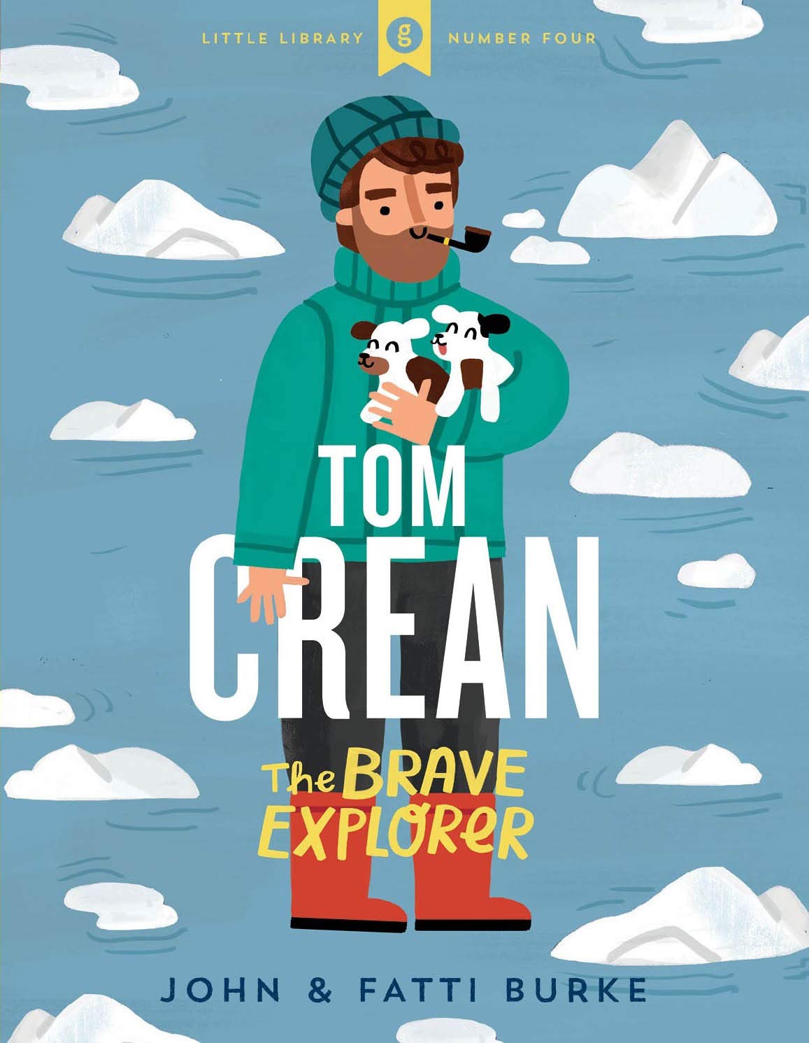 Tom Crean - The Brave Explorer (Little Library, 4, Band 4) Young adult books