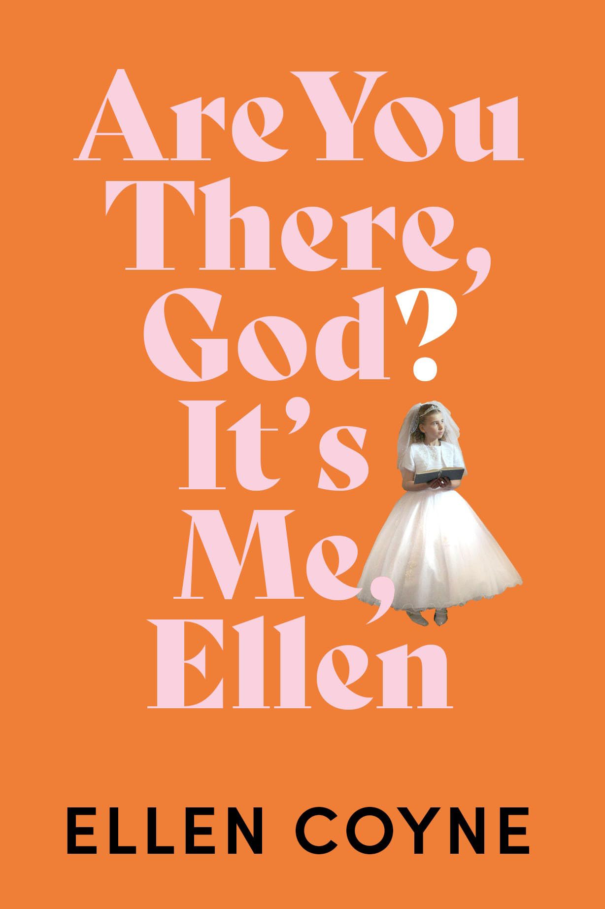 Are You There, God? It's Me, Ellen book