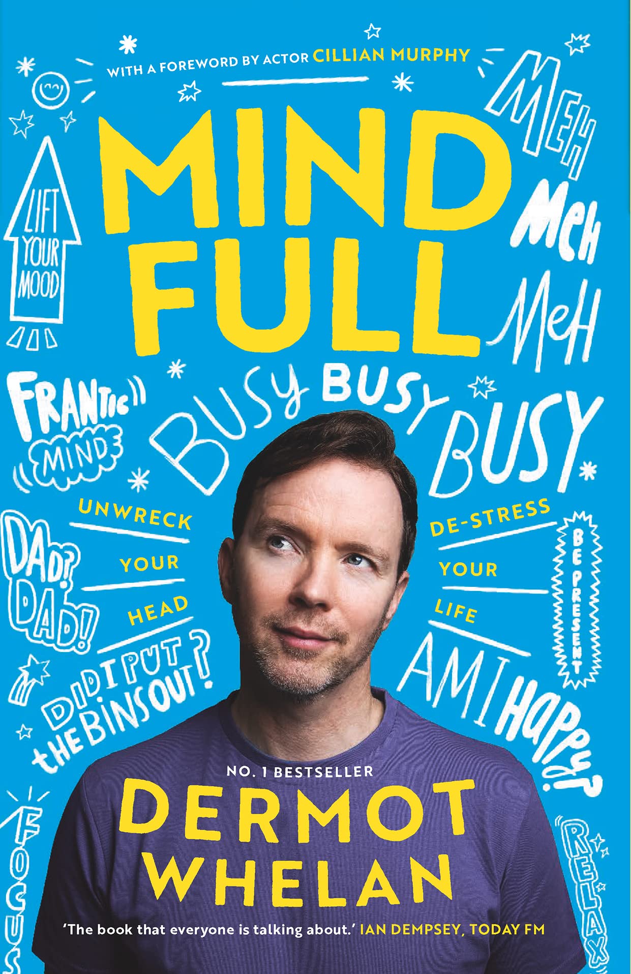 Mind Full: Unwreck your head, De-stress your life book