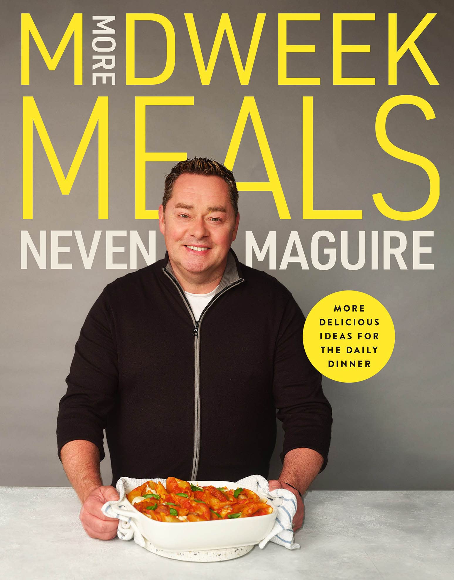 More Midweek Meals: Delicious Ideas for the Daily Dinner book