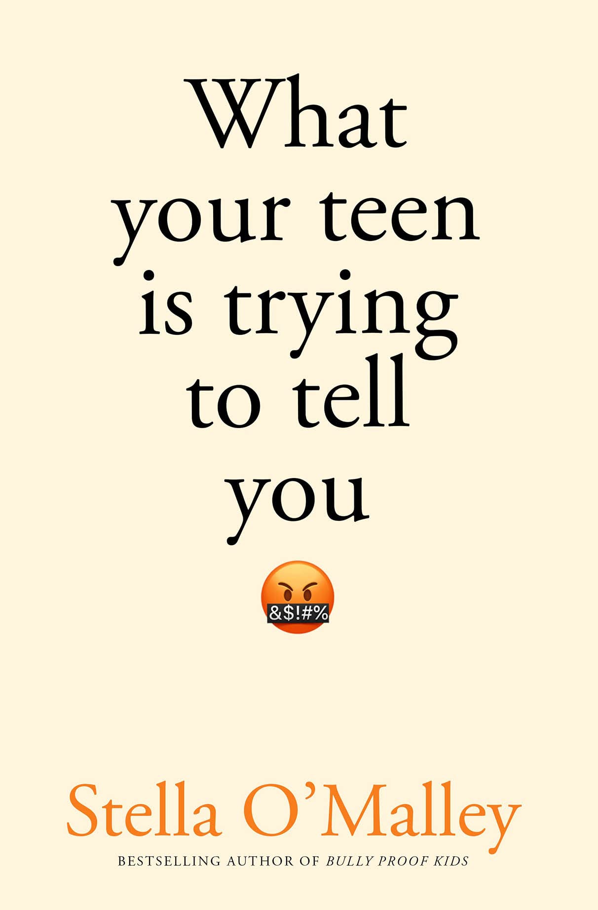 What Your Teen is Trying to Tell You book
