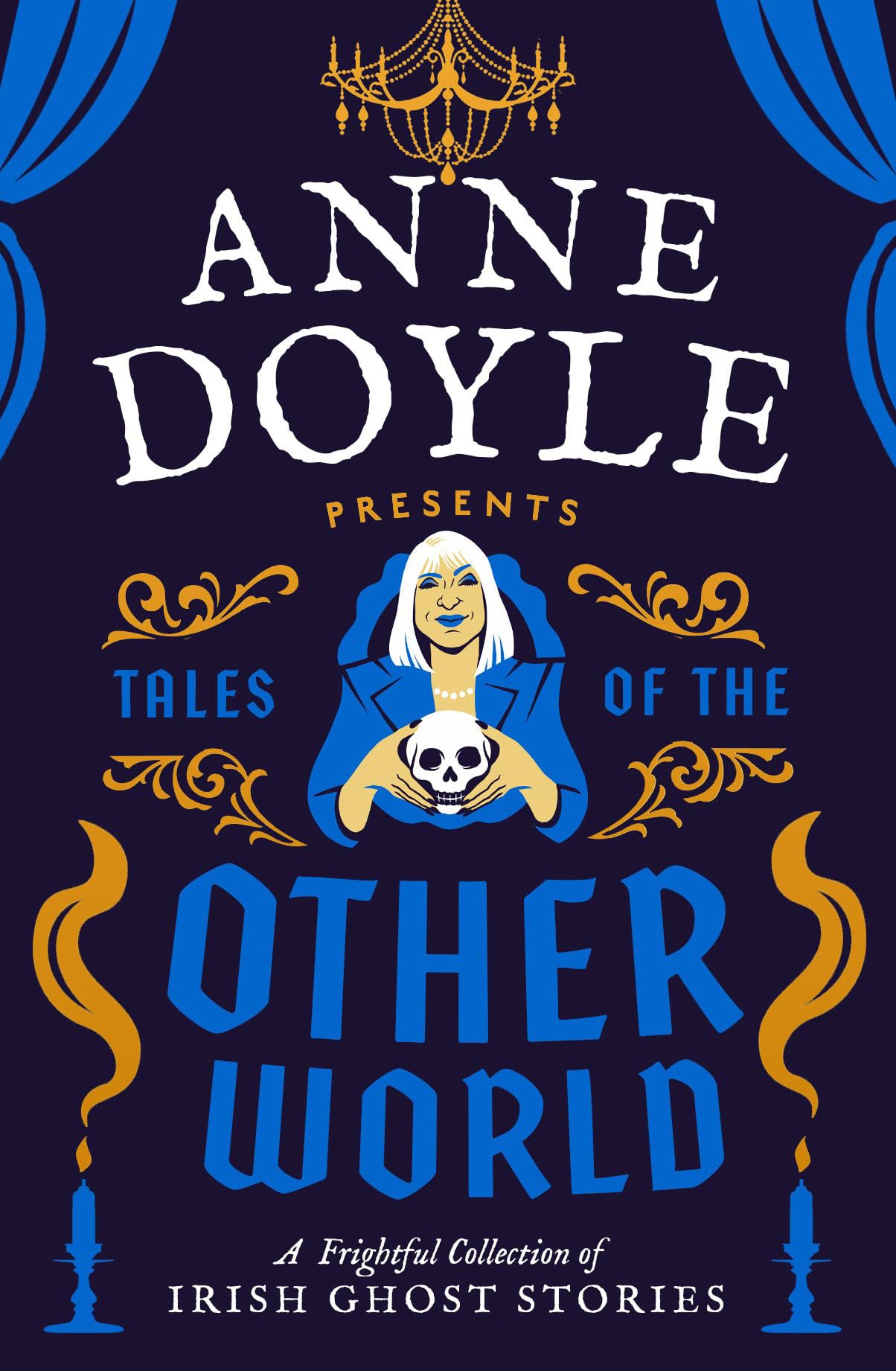 Tales of the Otherworld: A Frightful Collection of Ireland’s Favourite Ghost Stories book