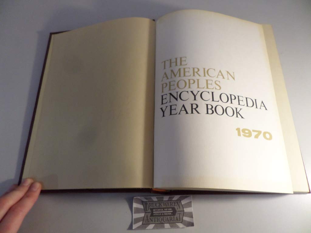 The American Peoples Encyclopedia Year Book 1970. Professional & Reference Books