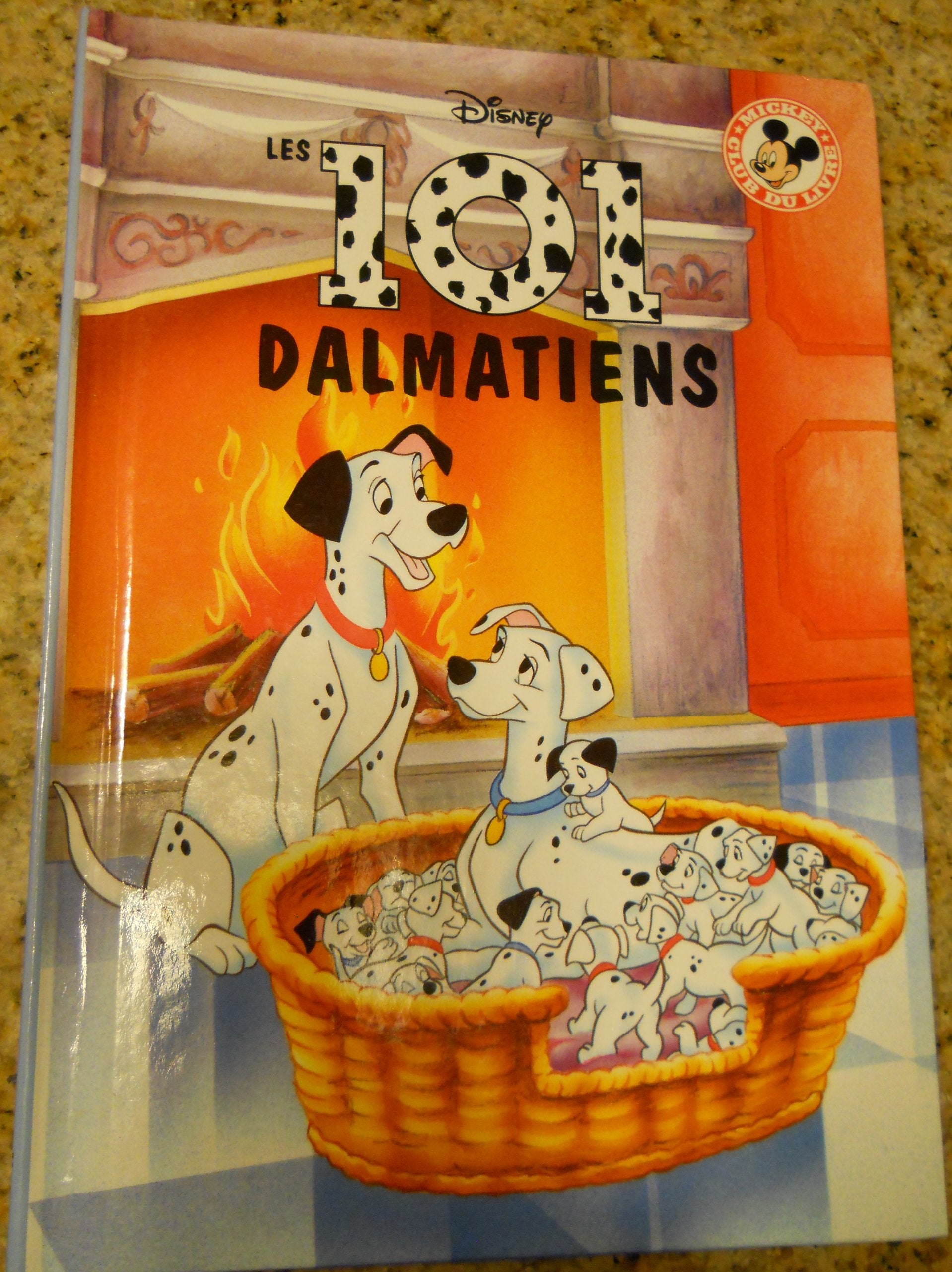 Disney's Les 101 Dalmatiens (101 Dalmatians French edition) book