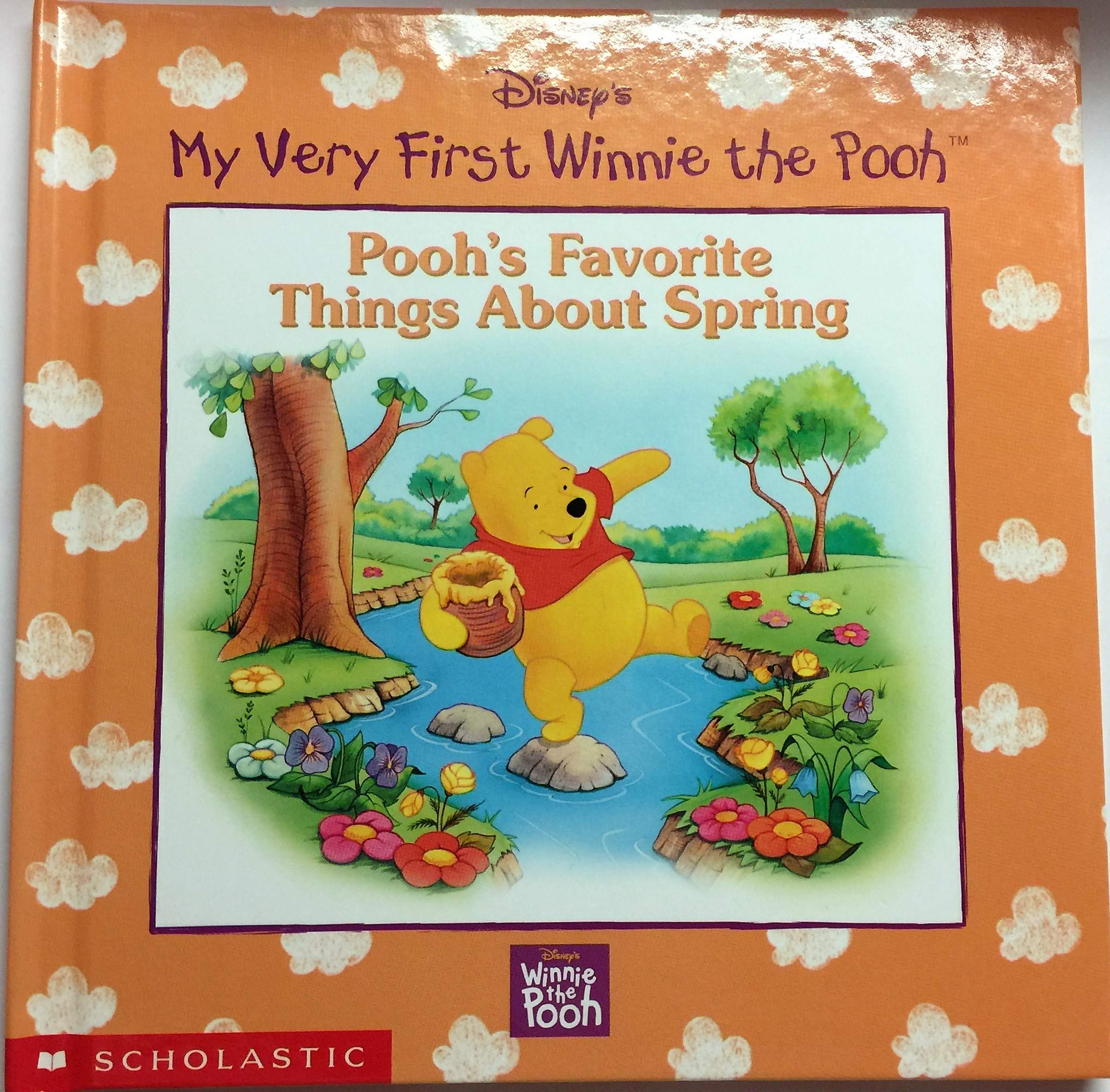 Pooh's favorite things about spring (My very first Winnie the Pooh) Books